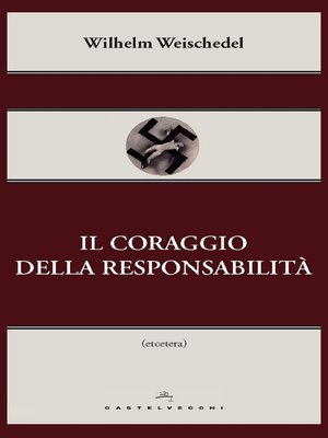 cover image of Il coraggio della responsabilità